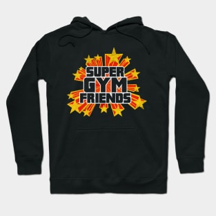 Super Gym Friends Hoodie